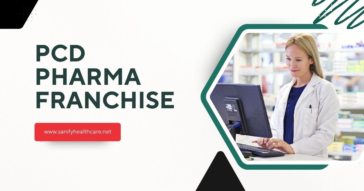 Important Things to Consider While Choosing a PCD Pharma Franchise Company